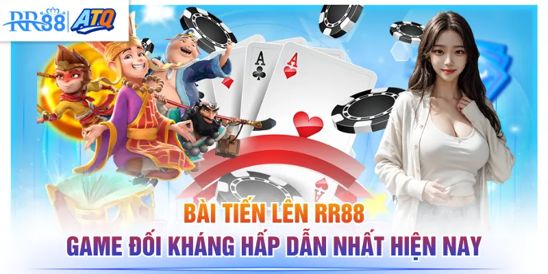 Bài Tiến Lên RR88