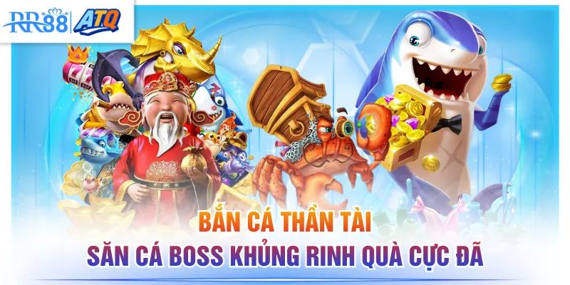 Bắn cá thần tài