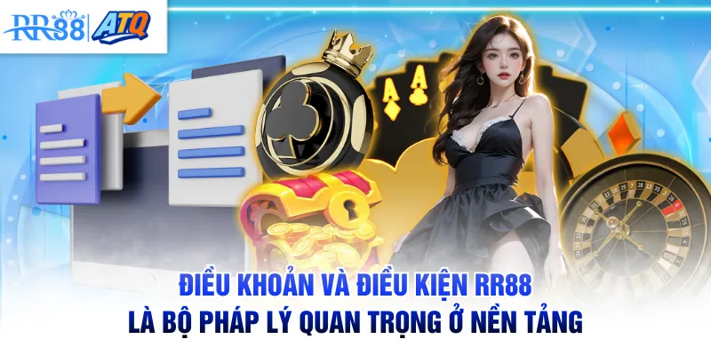 Điều khoản và điều kiện RR88 là bộ pháp lý quan trọng ở nền tảng