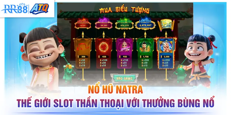 Nổ hũ Natra
