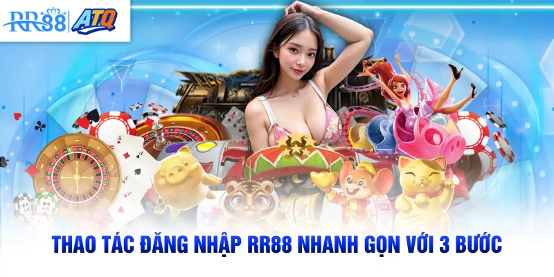 Thao tác đăng nhập RR88 nhanh gọn với 3 bước